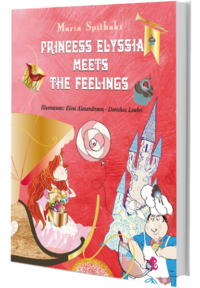 Princess Elyssia meets the feelings - Spithaki Maria