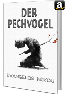 Der Pechvogel (Ο Άτυχος) – Νίκου Ευάγγελος